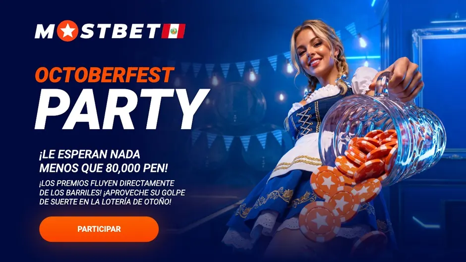 Octoberfest Party de Mostbet Perú: le esperan 80,000 PEN